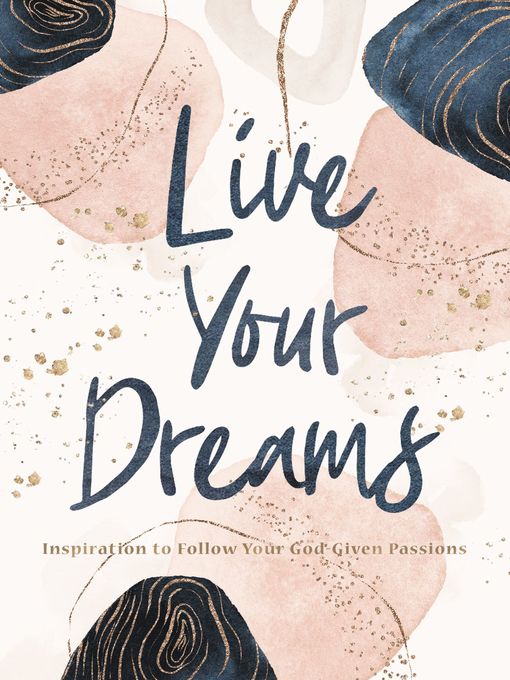 Title details for Live Your Dreams by Thomas Nelson Gift Books - Available